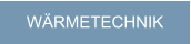 WÄRMETECHNIK